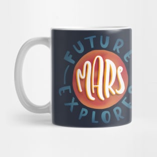 Future Mars Explorer Mug